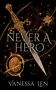 Vanessa Len: Never a Hero, Buch