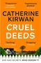 Catherine Kirwan: Cruel Deeds, Buch