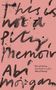 Abi Morgan: This is Not a Pity Memoir, Buch