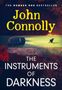 John Connolly: The Instruments of Darkness, Buch