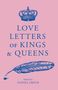 Daniel Smith: Love Letters of Kings and Queens, Buch