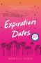 Rebecca Serle: Expiration Dates, Buch