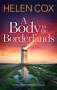 Helen Cox: A Body in the Borderlands, Buch