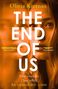 Olivia Kiernan: The End of Us, Buch