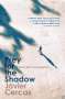 Javier Cercas: Prey for the Shadow, Buch
