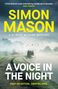 „A Voice in the Night“, „Simon Mason“, „A DI Ryan Wilkins Mystery“. Nebliger Kanalweg mit Boot und Vögeln.