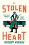 Buchtitel: "The Stolen Heart." Ein Soldat hält ein Gewehr vor beigen Hintergrund, dahinter ein Güterwagen.