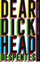Virginie Despentes: Dear Dickhead, Buch