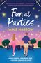 Jamie Harrow: Fun at Parties, Buch
