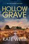 Kate Webb: Hollow Grave, Buch