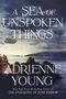 Adrienne Young: A Sea of Unspoken Things, Buch