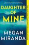 Megan Miranda: Daughter of Mine, Buch