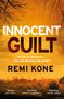 Remi Kone: Innocent Guilt, Buch, Buch