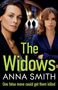 "The Widows, Anna Smith. One false move could get them killed." Zwei Frauen, ernste Mienen, in einer nächtlichen Straßenszene.