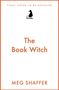 Meg Shaffer: The Book Witch, Buch