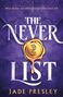 Jade Presley: The Never List, Buch