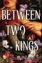Lindsay Straube: Between Two Kings, Buch
