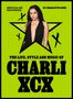 Charlotte Gunn: The Life, Style and Music of Charli XCX, Buch