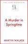 Martin Walker: A Murder in Springtime, Buch