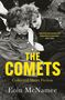 Text: "The Comets. Collected Short Fiction. Eoin McNamee." Ein schwarz-weißes Foto von zwei Personen, die auf Gras liegen., Buch