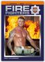 "THE ORIGINAL & BEST HEROES. FIRE FIGHTERS – 2027 CALENDAR." Oben ohne Feuerwehrmann vor Flammen, tätowiert., Kalender