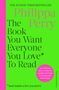Philippa Perry: The Book You Want Everyone You Love* To Read *(and maybe a few you don't), Buch