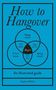 Stephen Wildish: How to Hangover, Buch