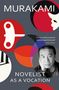 Haruki Murakami: Novelist as a Vocation, Buch