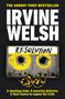 Irvine Welsh: Resolution, Buch