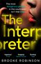 Brooke Robinson: The Interpreter, Buch