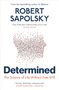 Robert M. Sapolsky: Determined, Buch