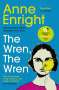 Anne Enright: The Wren, The Wren, Buch