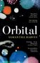 Samantha Harvey: Orbital, Buch