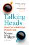 Shane O'Mara: Talking Heads, Buch