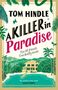 Tom Hindle: A Killer in Paradise, Buch