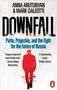 Anna Arutunyan: Downfall, Buch