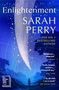 Sarah Perry: Enlightenment, Buch