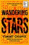 Tommy Orange: Wandering Stars, Buch