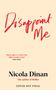 Nicola Dinan: Disappoint Me, Buch