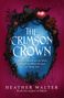 Heather Walter: The Crimson Crown, Buch