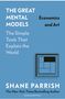 Shane Parrish: The Great Mental Models: Economics and Art, Buch