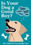 Pop Press: Is Your Dog a Good Boy?, Buch
