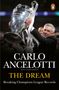Text: "Carlo Ancelotti with Chris Brady. THE DREAM. Breaking Champions League Records." Porträt eines älteren Mannes., Buch
