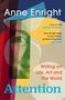 Anne Enright: Attention, Buch