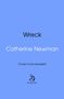 Catherine Newman: Wreck, Buch
