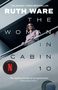 "The Sunday Times Bestseller" oben, "Ruth Ware" groß, "The Woman in Cabin 10", Frau an einer Reling, Netflix-Logo links., Buch