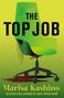 Text: "THE TOP JOB" oben, "Marisa Kashino" unten. Ein grüner Bürostuhl mit Blutspuren an der Seite.