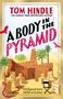 Tom Hindle: A Body in the Pyramid, Buch