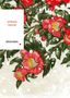 Text: "SPRING SNOW", "MISHIMA". Illustration: Rote Blumen und grüne Blätter, umgeben von weißen Punkten., Buch