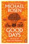 "Michael Rosen: Good Days. An A-Z of Hope and Happiness." Illustration: Heißluftballon aus Brokkoli über Stadt.